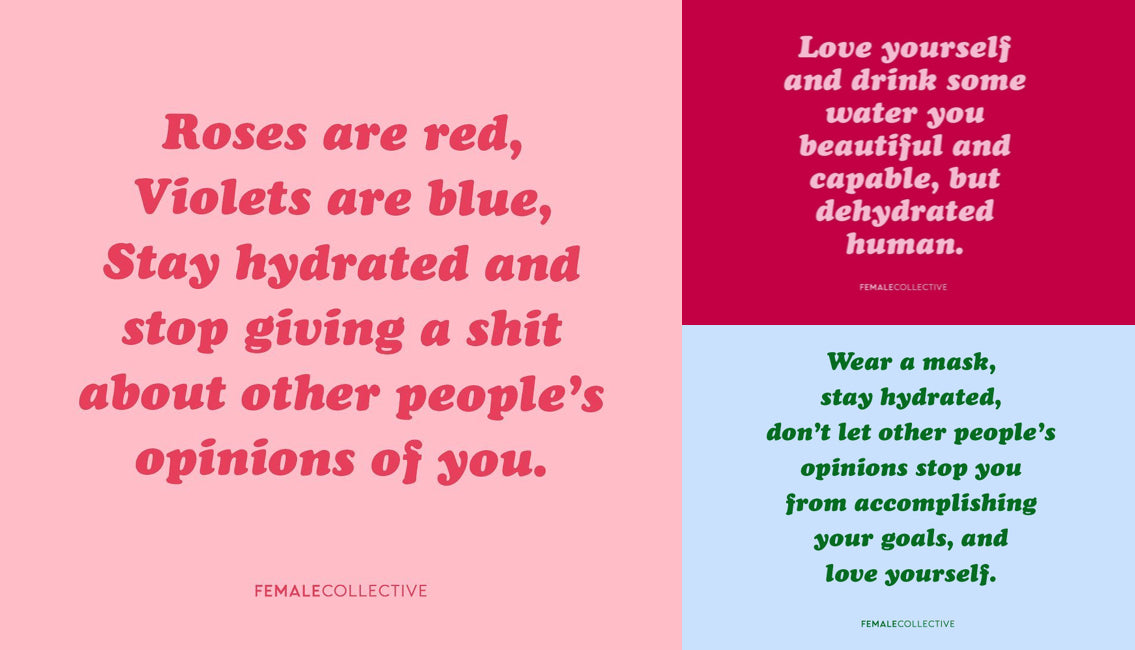 Love yourself and stay hydrated, you beautiful and capable human! Why we’re obsessed with hydration.