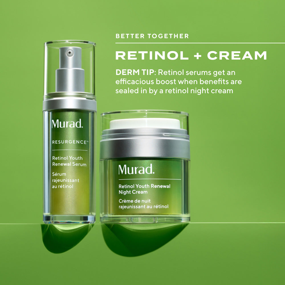 Bottle of Retinol Youth Renewal Serum and jar of Retinol Youth Renewal Night Cream side by side with text highlighting better together retinol + cream. derm tip: retinol serums get an efficacious boost when benefits are sealed in by a retinol night cream